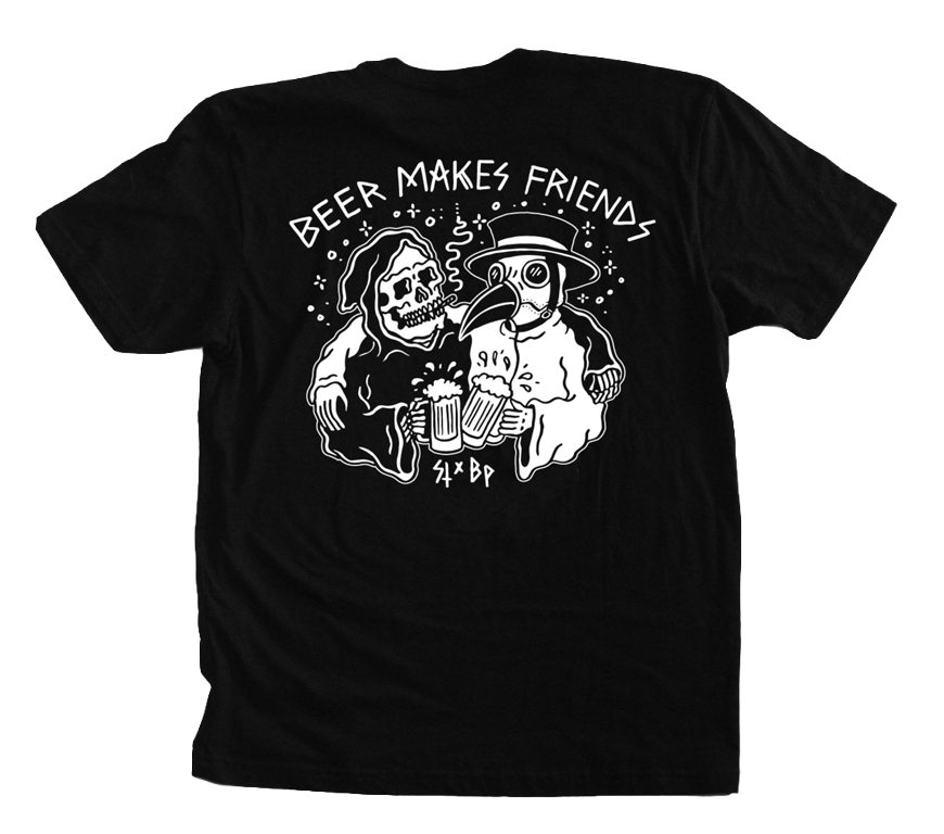 Beer Makes Friends tee - Black Plague Brewing
